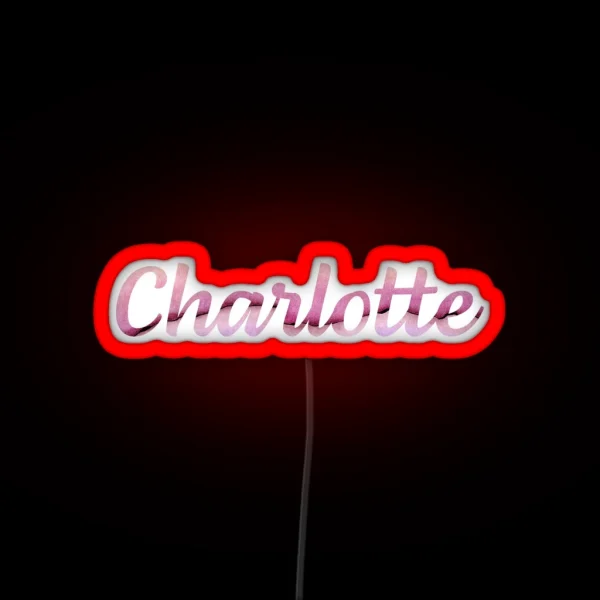 Charlotte Name Led RGB Neon Sign