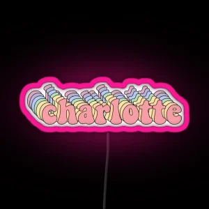 Charlotte Name Led RGB Neon Sign