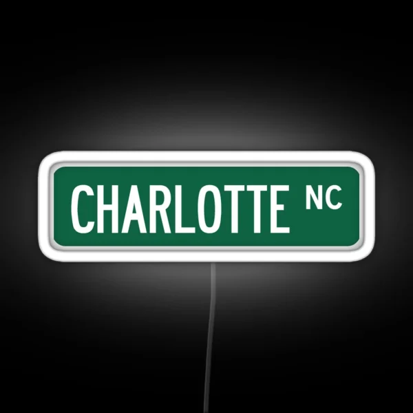 Charlotte NC Street Sign RGB Neon Sign