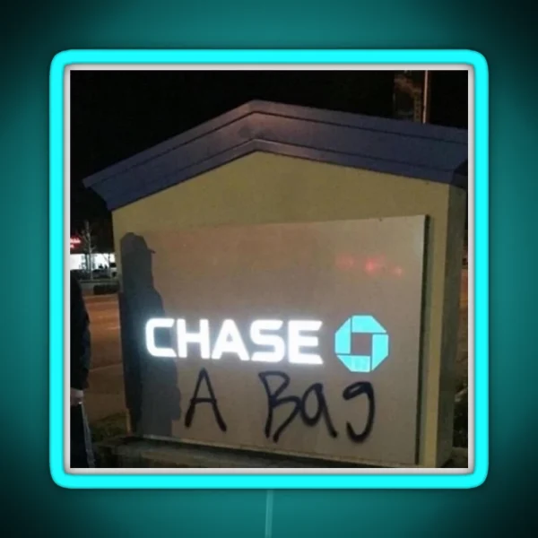 Chase A Bag RGB Neon Sign