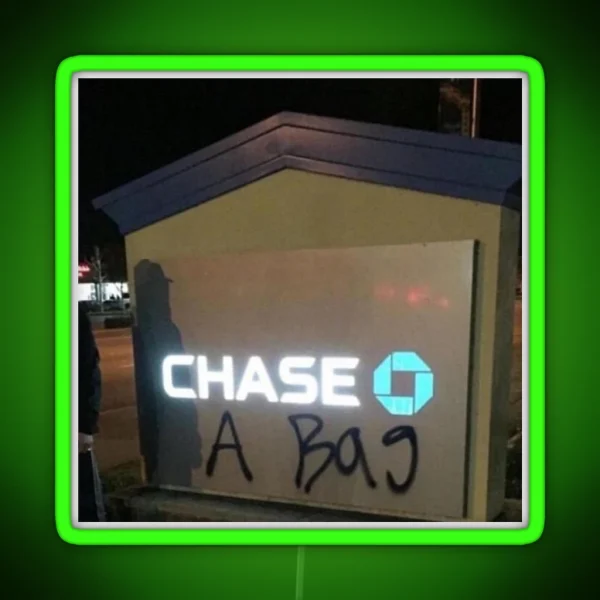Chase A Bag RGB Neon Sign