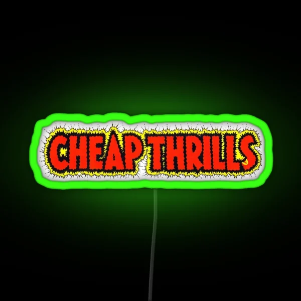 Cheap Thrills RGB Neon Sign