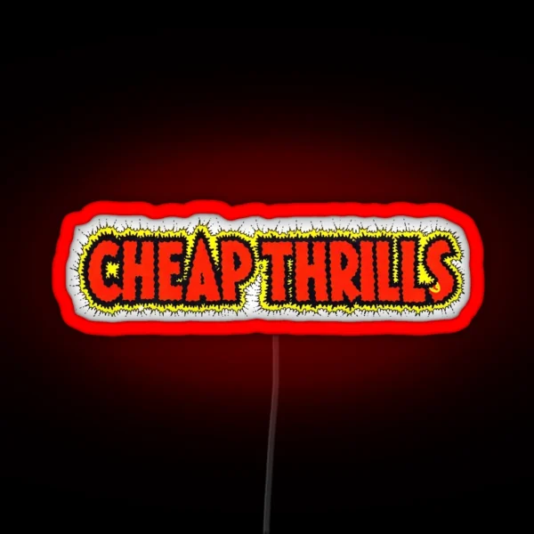 Cheap Thrills RGB Neon Sign