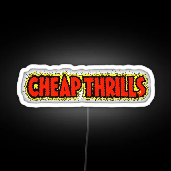 Cheap Thrills RGB Neon Sign