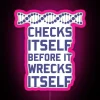 Check Yourself Before You Wreck Your DNA Genetics RGB Neon Sign - Image 6
