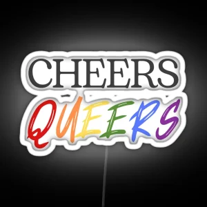 Cheers Queers RGB Neon Sign