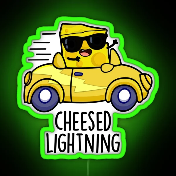 Cheesed Lightning Funny Cheese Pun RGB Neon Sign