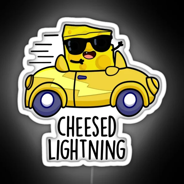 Cheesed Lightning Funny Cheese Pun RGB Neon Sign