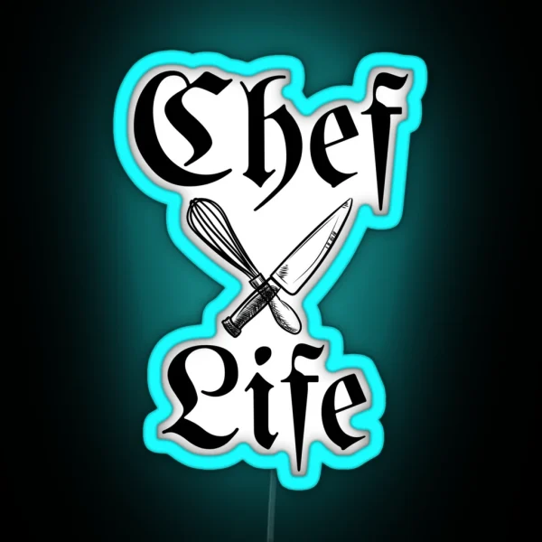 Chef Life RGB Neon Sign