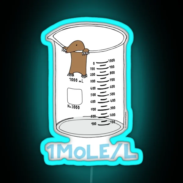 Chemistry 1 Mole Per Litre For Mole Or Avogadro S Day RGB Neon Sign