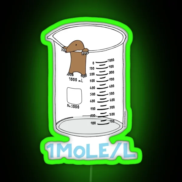 Chemistry 1 Mole Per Litre For Mole Or Avogadro S Day RGB Neon Sign