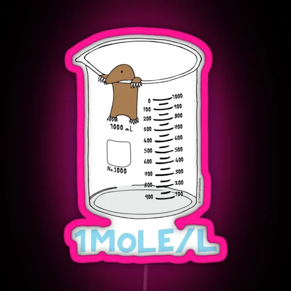 Chemistry 1 Mole Per Litre For Mole Or Avogadro S Day RGB Neon Sign