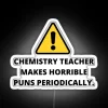 Chemistry Teacher Makes Horrible Puns Periodically Teacher Puns Back To School Student Teacher Educational RGB Neon Sign - Image 5
