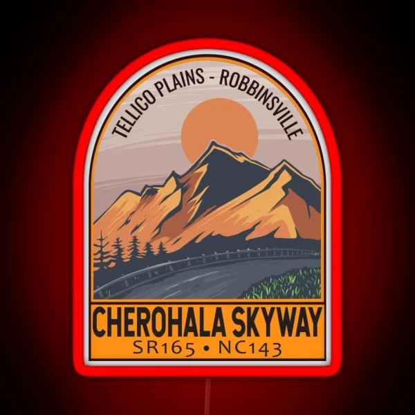 Cherohala Skyway National Scenic Byways Retro Travel Emblem RGB Neon Sign