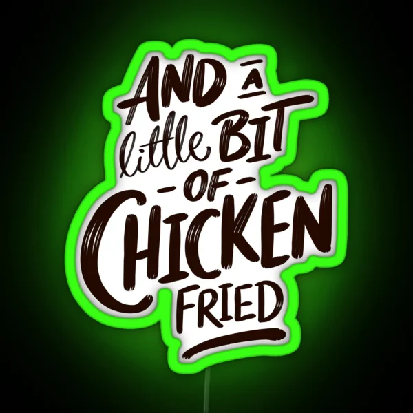 Chicken Fried Zac Brown RGB Neon Sign