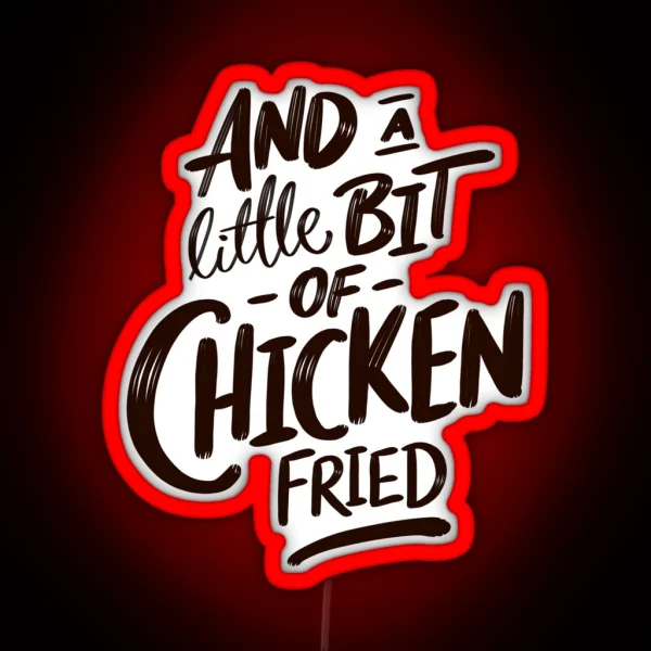 Chicken Fried Zac Brown RGB Neon Sign