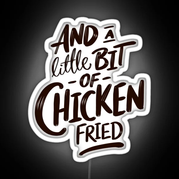 Chicken Fried Zac Brown RGB Neon Sign