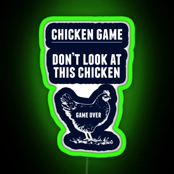 Chicken Game Led Funny Chicken Joke RGB Neon Sign