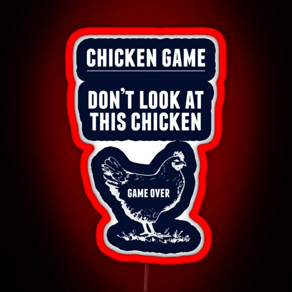 Chicken Game Led Funny Chicken Joke RGB Neon Sign