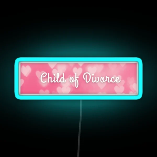 Child Of Divorce RGB Neon Sign