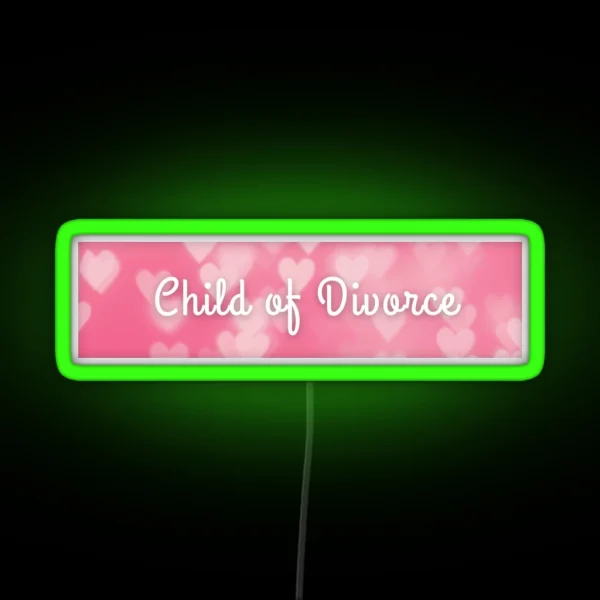 Child Of Divorce RGB Neon Sign
