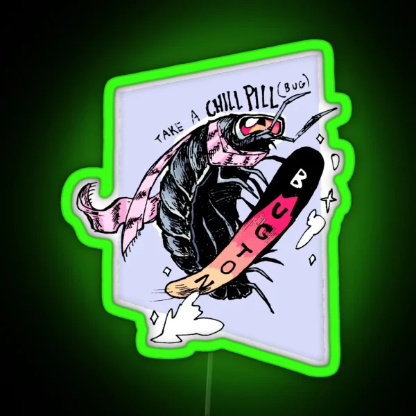 Chill Pillbug RGB Neon Sign