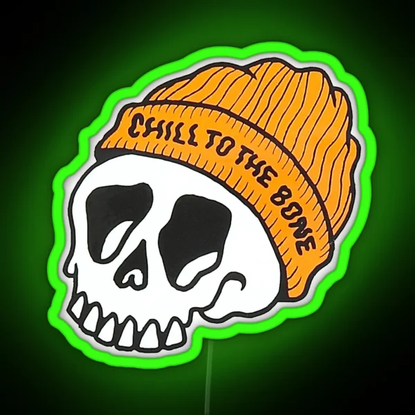 Chill To The Bone Skate Stoner Art RGB Neon Sign