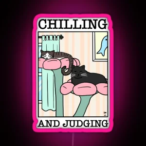 Chilling And Judging RGB Neon Sign