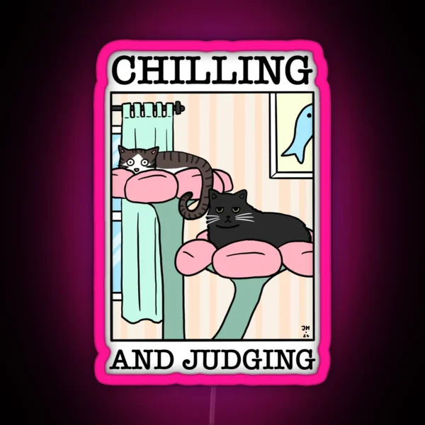 Chilling And Judging RGB Neon Sign