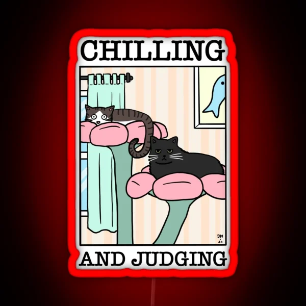 Chilling And Judging RGB Neon Sign
