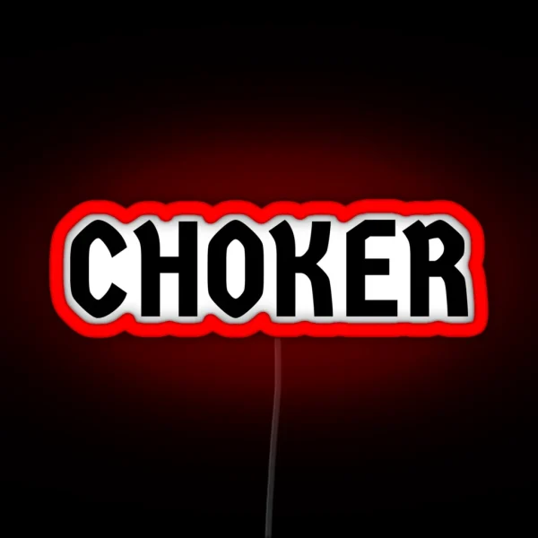 Choker RGB Neon Sign
