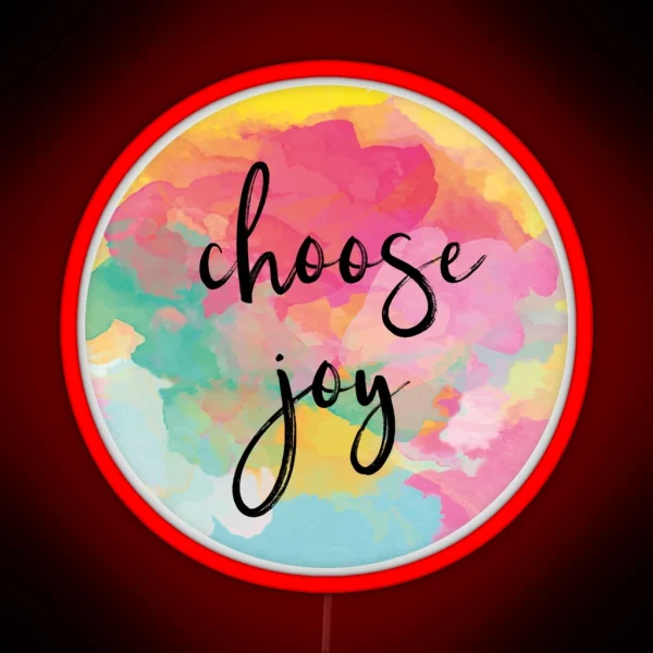 Choose Joy Calligraphy Pink Teal And Yellow Watercolor Circle RGB Neon Sign