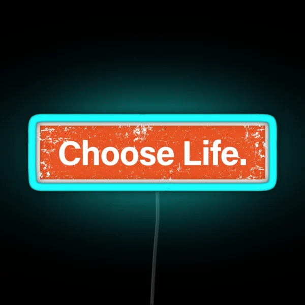 Choose Life Trainspotting RGB Neon Sign