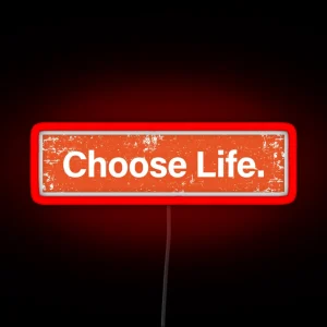 Choose Life Trainspotting RGB Neon Sign