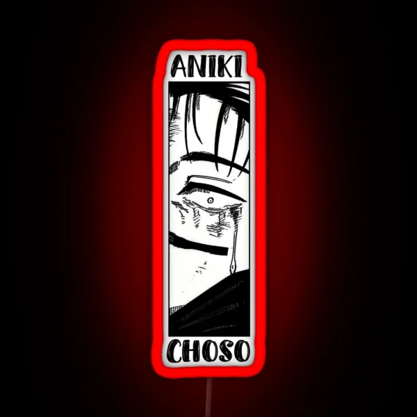 Choso The Best Aniki RGB Neon Sign