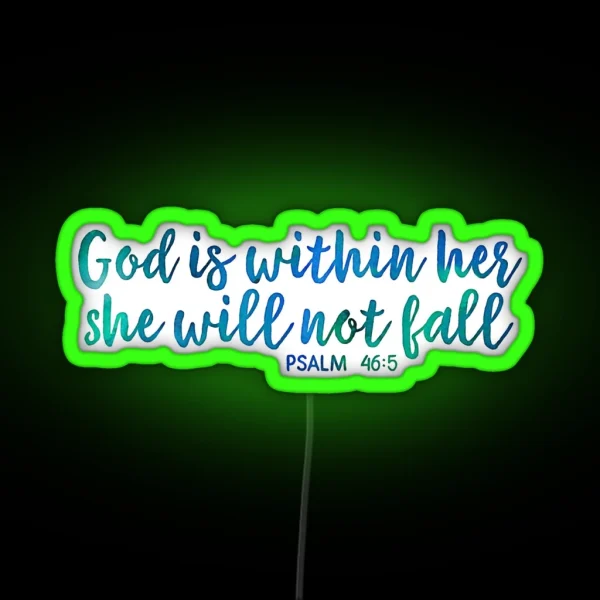 Christian Colorful Girly Watercolor Quote RGB Neon Sign