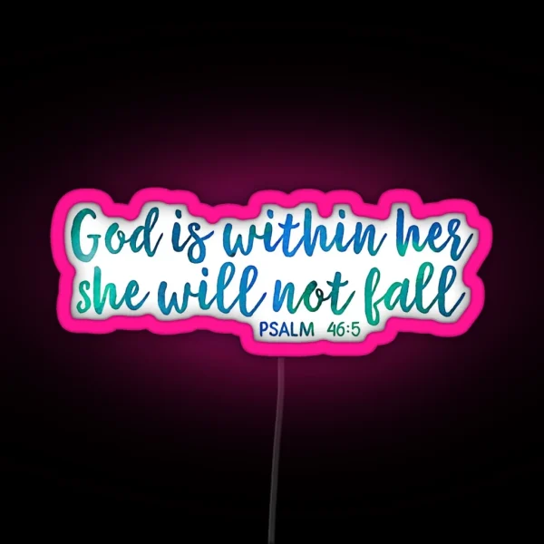 Christian Colorful Girly Watercolor Quote RGB Neon Sign