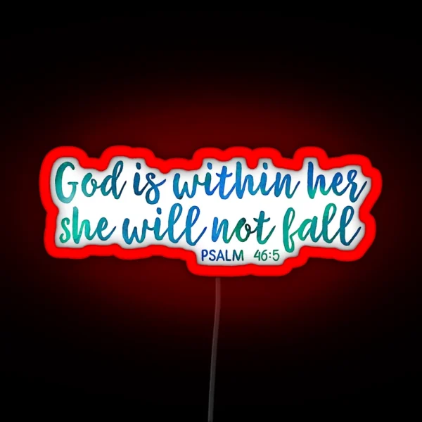 Christian Colorful Girly Watercolor Quote RGB Neon Sign