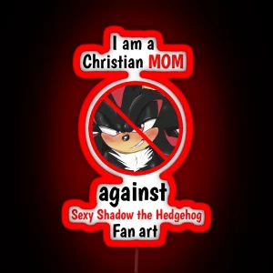 Christian Mom Against Sexy Shadow Fanart RGB Neon Sign