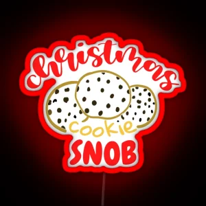 Christmas Cookie Snob RGB Neon Sign