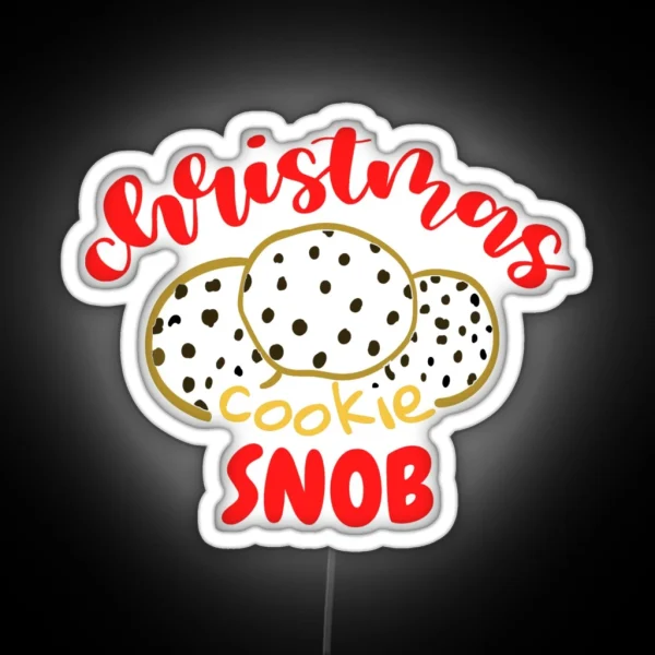 Christmas Cookie Snob RGB Neon Sign