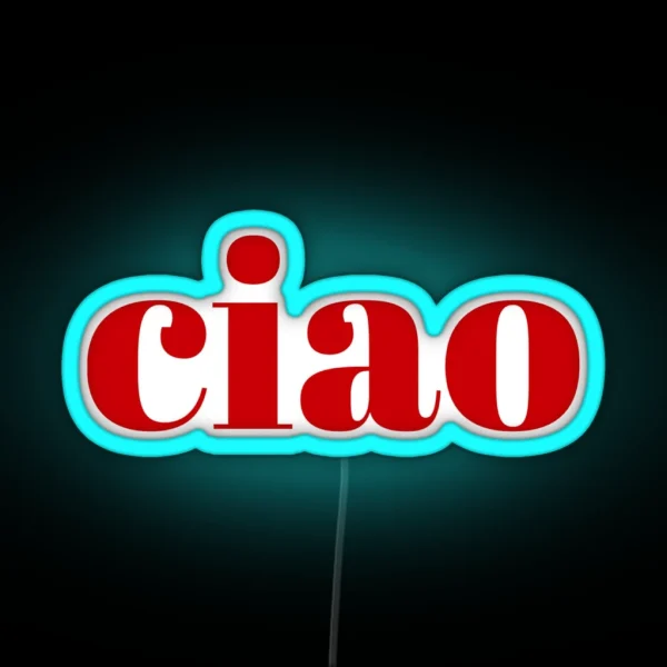 Ciao RGB Neon Sign