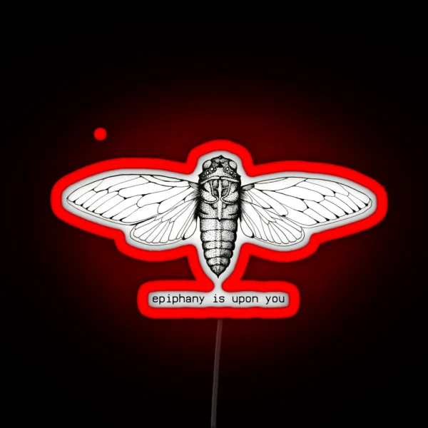 Cicada 3301 Epiphany Is Upon You RGB Neon Sign