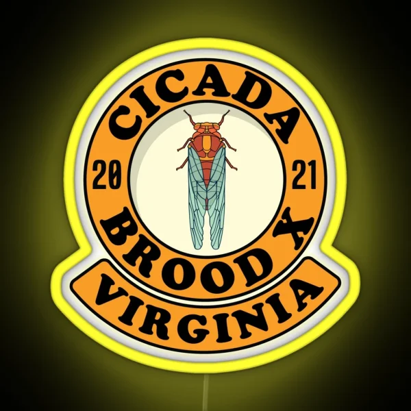 Cicada Brood X 2021 Virginia Cicada Hatch RGB Neon Sign