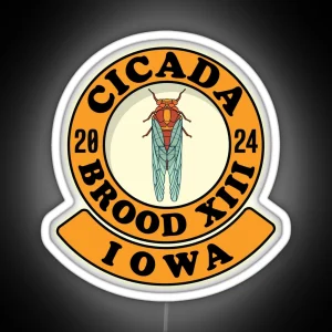 Cicada Brood XIII Iowa 2024 Cicada Hatch RGB Neon Sign