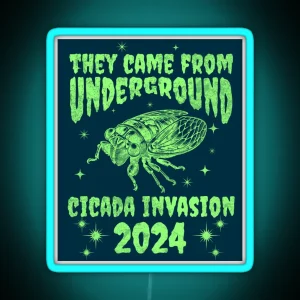 Cicada Invasion 2024 Cicada Co Emergence Spring 2024 RGB Neon Sign