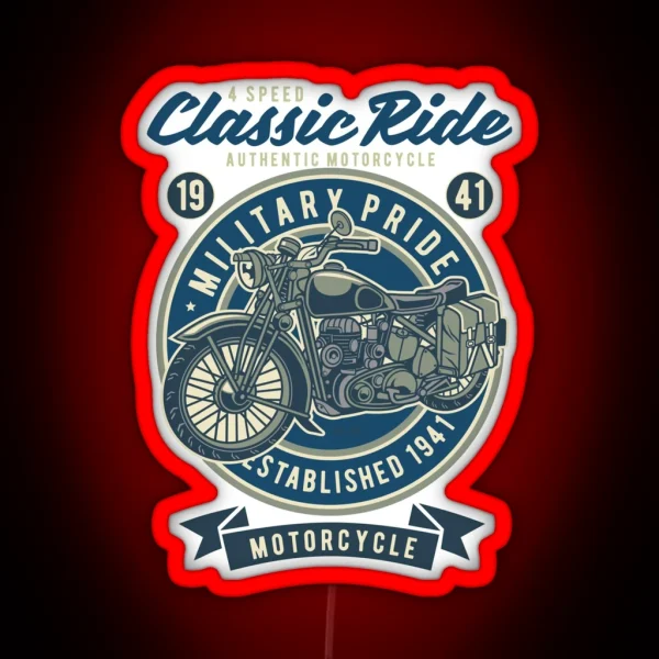 Classic Ride Military Pride Racing Team Custom Motorcycle Adventure Biker Lifestyle RGB Neon Sign