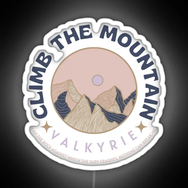 Climb The Mountain Valkyrie Acotar RGB Neon Sign