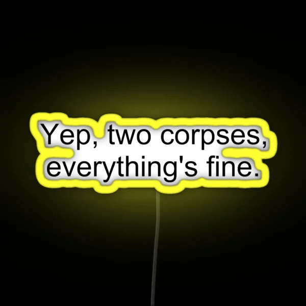 Clue Everything S Fine RGB Neon Sign