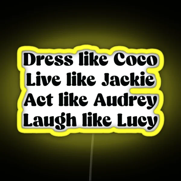 Coco Jackie Audrey And Lucy RGB Neon Sign